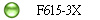 F615-3X